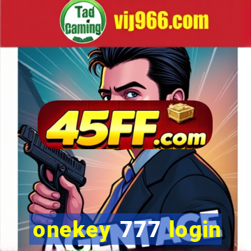 onekey 777 login